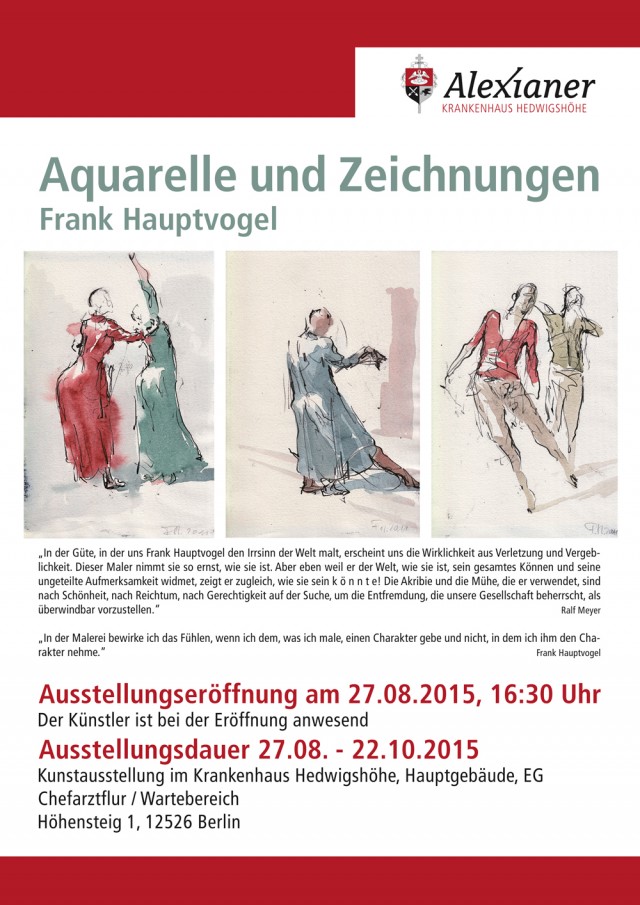 Aquarelle und Zeichnungen Frank Hauptvogel, Berlin 2015